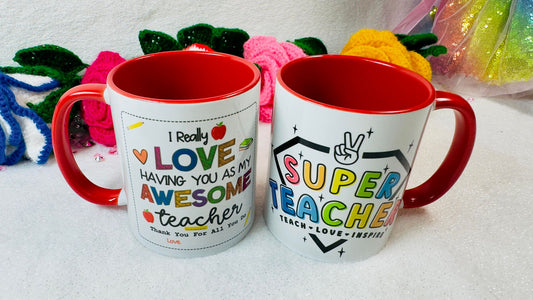 Super Teacher, I really love having you, 11oz Mug