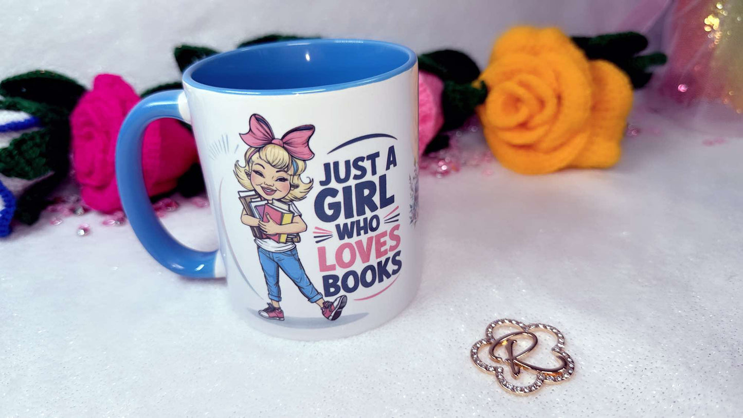 Happy Girl, Just one who loves Books, 11oz Mug