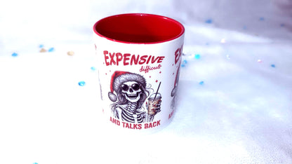 Expensive, Difficult and Talks back, 11oz Mug